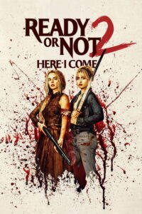 مشاهدة فيلم Ready or Not: Here I Come (2026) مترجم 2026