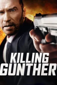 مشاهدة فيلم Killing Gunther (2017) مترجم 2017