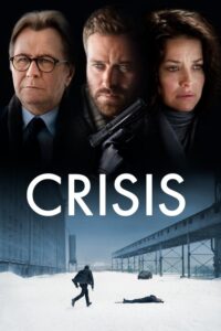 مشاهدة فيلم Crisis (2021) مترجم 2021