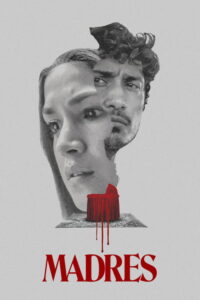 مشاهدة فيلم Madres (2021) مترجم 2021