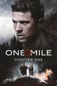 مشاهدة فيلم One Mile: Chapter One (2026) مترجم 2026