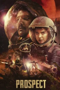 مشاهدة فيلم Prospect (2018) مترجم 2018