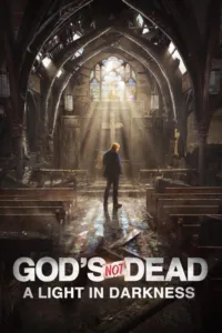 مشاهدة فيلم God’s Not Dead: A Light in Darkness (2018) مترجم 2018