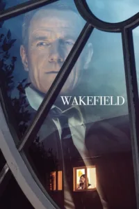 مشاهدة فيلم Wakefield (2017) مترجم 2017