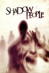 مشاهدة فيلم Shadow People (2013) مترجم 2013