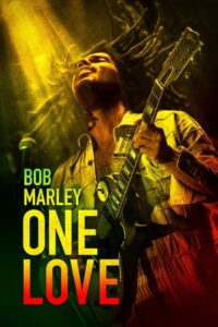 مشاهدة فيلم Bob Marley: One Love (2024) مترجم 2024