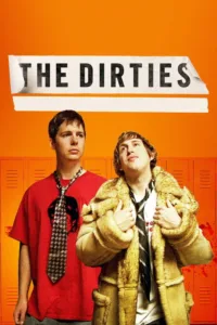 مشاهدة فيلم The Dirties (2013) مترجم 2013