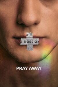 مشاهدة فيلم Pray Away (2021) مترجم 2021