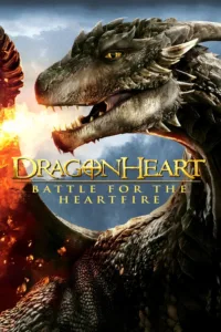 مشاهدة فيلم Dragonheart: Battle for the Heartfire (2017) مترجم 2017