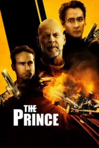 مشاهدة فيلم The Prince (2014) مترجم 2014