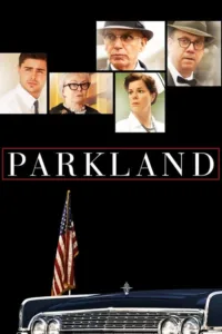 مشاهدة فيلم Parkland (2013) مترجم 2013
