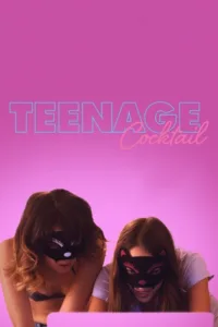 مشاهدة فيلم Teenage Cocktail (2016) مترجم 2016