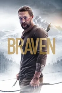 مشاهدة فيلم Braven (2018) مترجم 2018