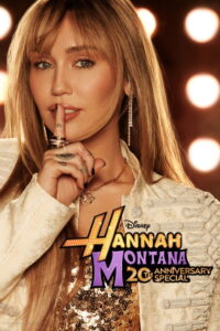 مشاهدة فيلم Hannah Montana 20th Anniversary Special (2026) مترجم 2026