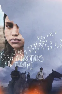 مشاهدة فيلم Songs My Brothers Taught Me (2015) مترجم 2015