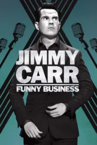 مشاهدة فيلم Jimmy Carr: Funny Business (2016) مترجم 2016
