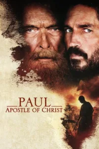 مشاهدة فيلم Paul, Apostle of Christ (2018) مترجم 2018