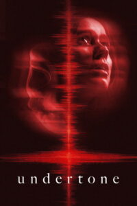 مشاهدة فيلم undertone (2026) مترجم 2026