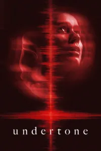 مشاهدة فيلم undertone (2026) مترجم 2026