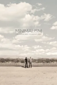 مشاهدة فيلم Minimalism: A Documentary About the Important Things (2015) مترجم 2015