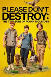 مشاهدة فيلم Please Don’t Destroy: The Treasure of Foggy Mountain (2023) مترجم 2023