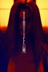 مشاهدة فيلم Totem (2017) مترجم 2017
