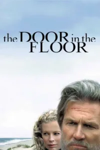 مشاهدة فيلم The Door in the Floor (2004) مترجم 2004