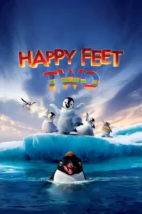 مشاهدة فيلم Happy Feet Two (2011) مترجم 2011