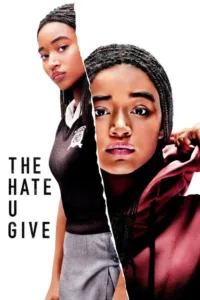 مشاهدة فيلم The Hate U Give (2018) مترجم 2018