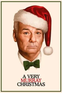 مشاهدة فيلم A Very Murray Christmas (2015) مترجم 2015