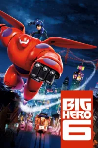 مشاهدة فيلم Big Hero 6 (2014) مترجم 2014