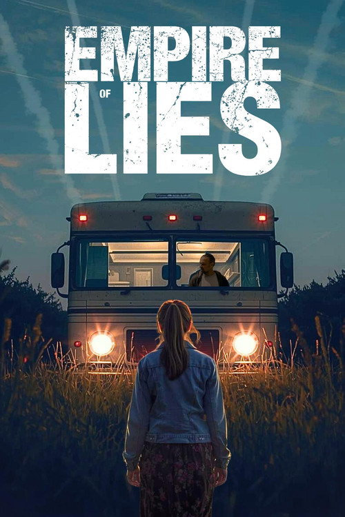 مشاهدة فيلم Empire of Lies (2026) مترجم