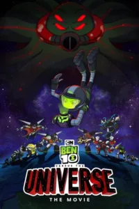 مشاهدة فيلم Ben 10 vs. the Universe: The Movie (2020) مترجم 2020