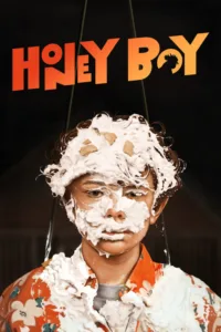 مشاهدة فيلم Honey Boy (2019) مترجم 2019