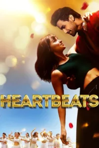 مشاهدة فيلم Heartbeats (2017) مترجم 2017