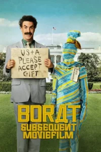 مشاهدة فيلم Borat Subsequent Moviefilm: Delivery of Prodigious Bribe to American Regime for Make Benefit Once Glorious Nation of Kazakhstan (2020) مترجم 2020