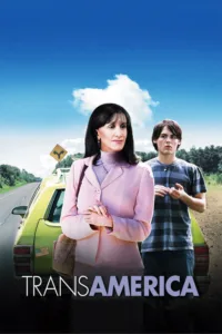 مشاهدة فيلم Transamerica (2005) مترجم 2005