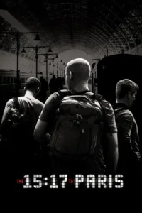 مشاهدة فيلم The 15:17 to Paris (2018) مترجم 2018