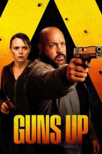 مشاهدة فيلم Guns Up (2025) مترجم 2025
