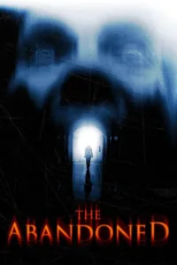 مشاهدة فيلم The Abandoned (2015) مترجم 2015