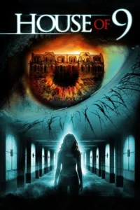 مشاهدة فيلم House of 9 (2005) مترجم 2005