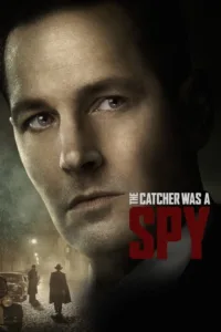 مشاهدة فيلم The Catcher Was a Spy (2018) مترجم 2018