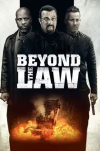 مشاهدة فيلم Beyond the Law (2019) مترجم 2019