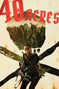 مشاهدة فيلم 40 Acres (2025) مترجم 2025