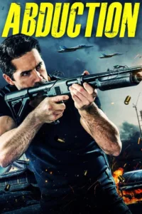 مشاهدة فيلم Abduction (2019) مترجم 2019