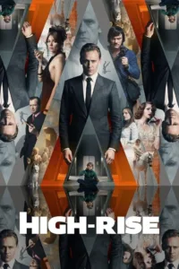 مشاهدة فيلم High-Rise (2015) مترجم 2015