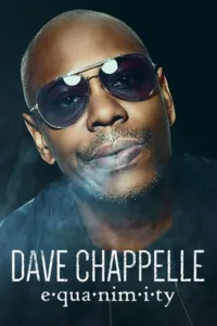 مشاهدة فيلم Dave Chappelle: Equanimity (2017) مترجم 2017