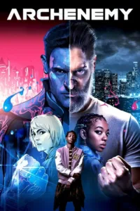 مشاهدة فيلم Archenemy (2020) مترجم 2020