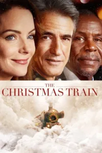 مشاهدة فيلم The Christmas Train (2017) مترجم 2017