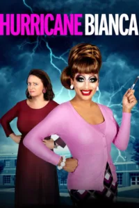 مشاهدة فيلم Hurricane Bianca (2016) مترجم 2016